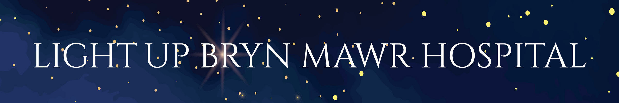 Light Up Bryn Mawr Hospital 2025