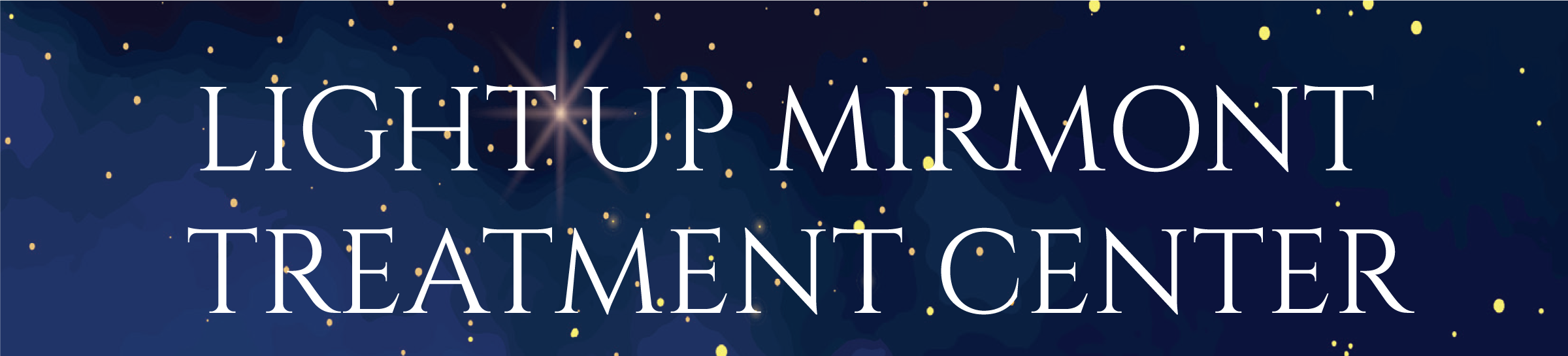Light Up Mirmont Treatment Center 2025